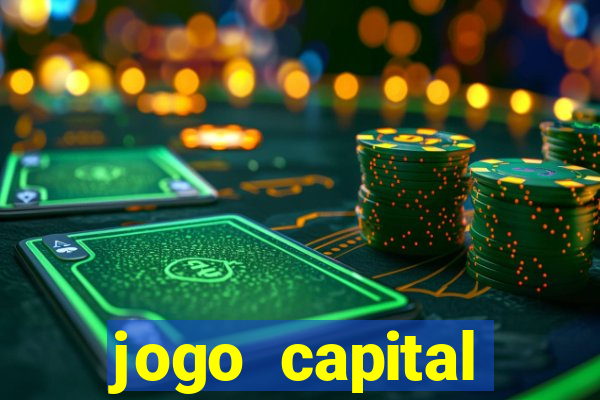jogo capital download mobile